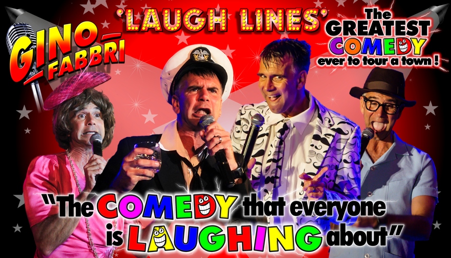 The Greatest Comedy ever to Tour a Town! Gino Fabbri